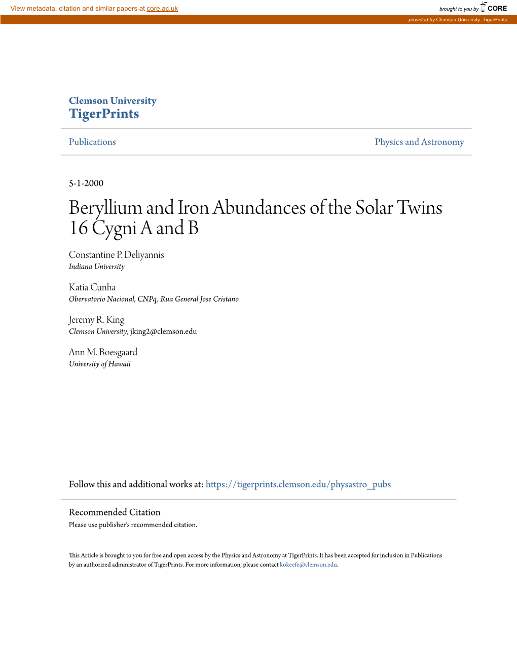 Beryllium and Iron Abundances of the Solar Twins 16 Cygni a and B Constantine P