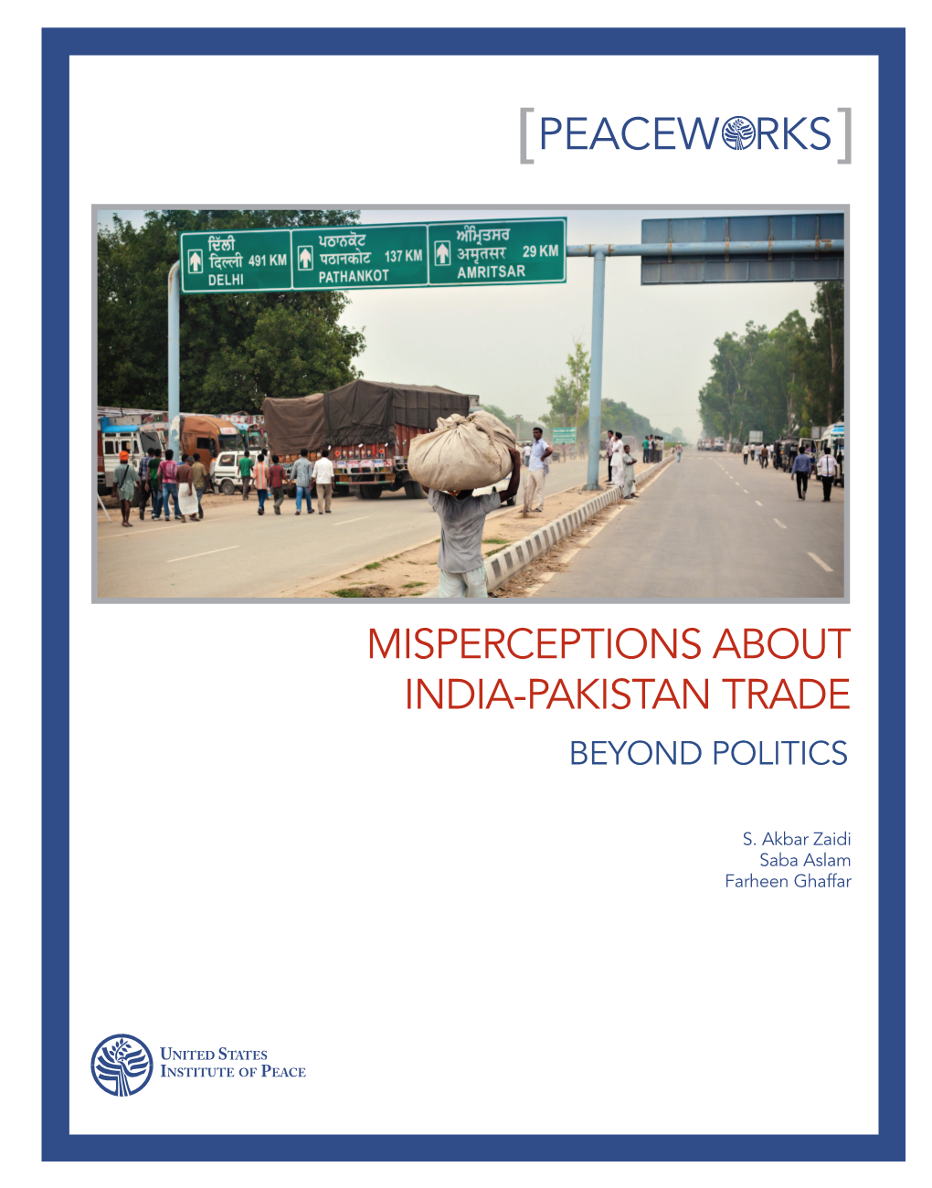 USIP: Misperceptions About India-Pakistan Trade