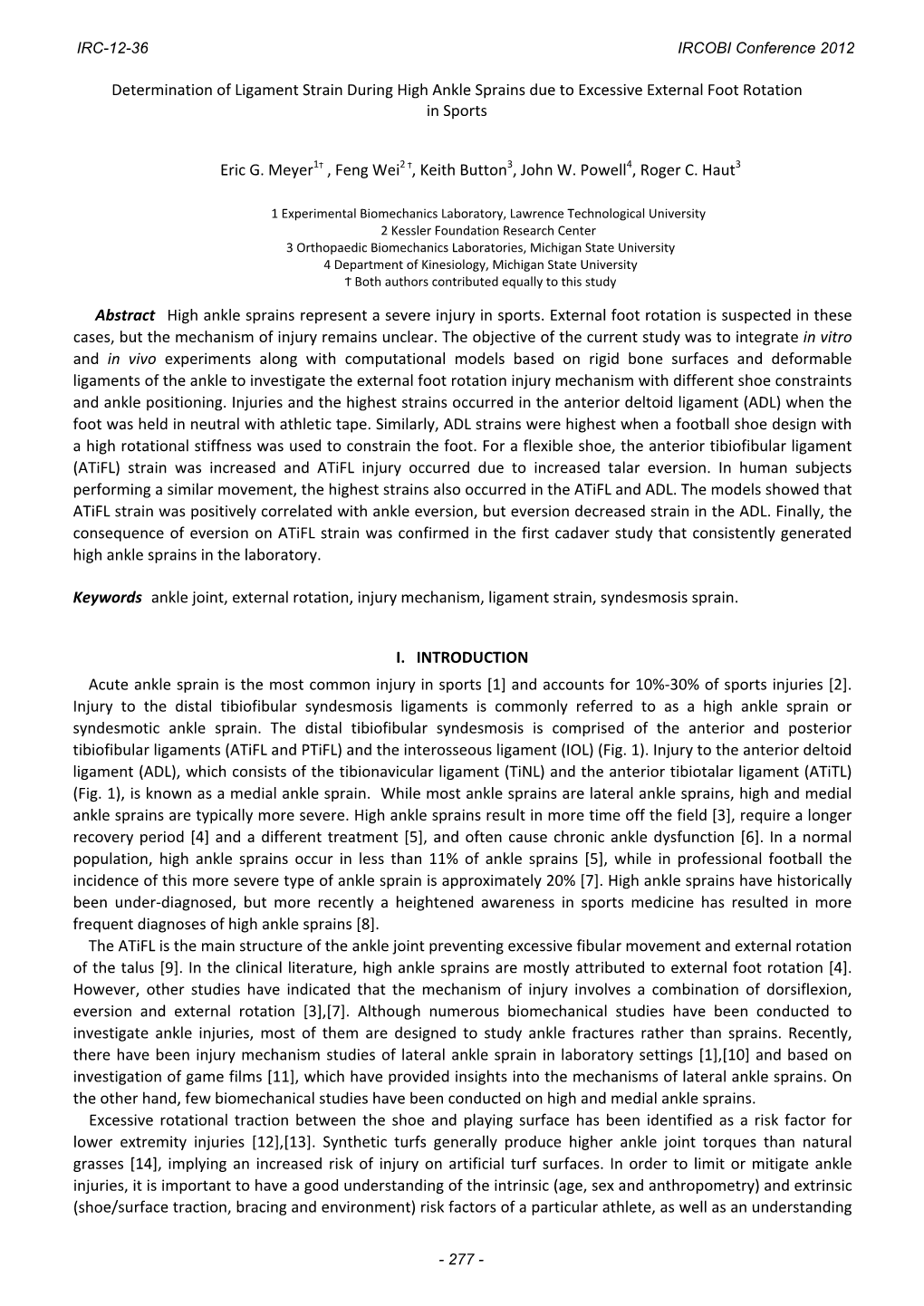 Determination of Ligament Strain During High Ankle Sprains Due to Excessive External Foot Rotation in Sports