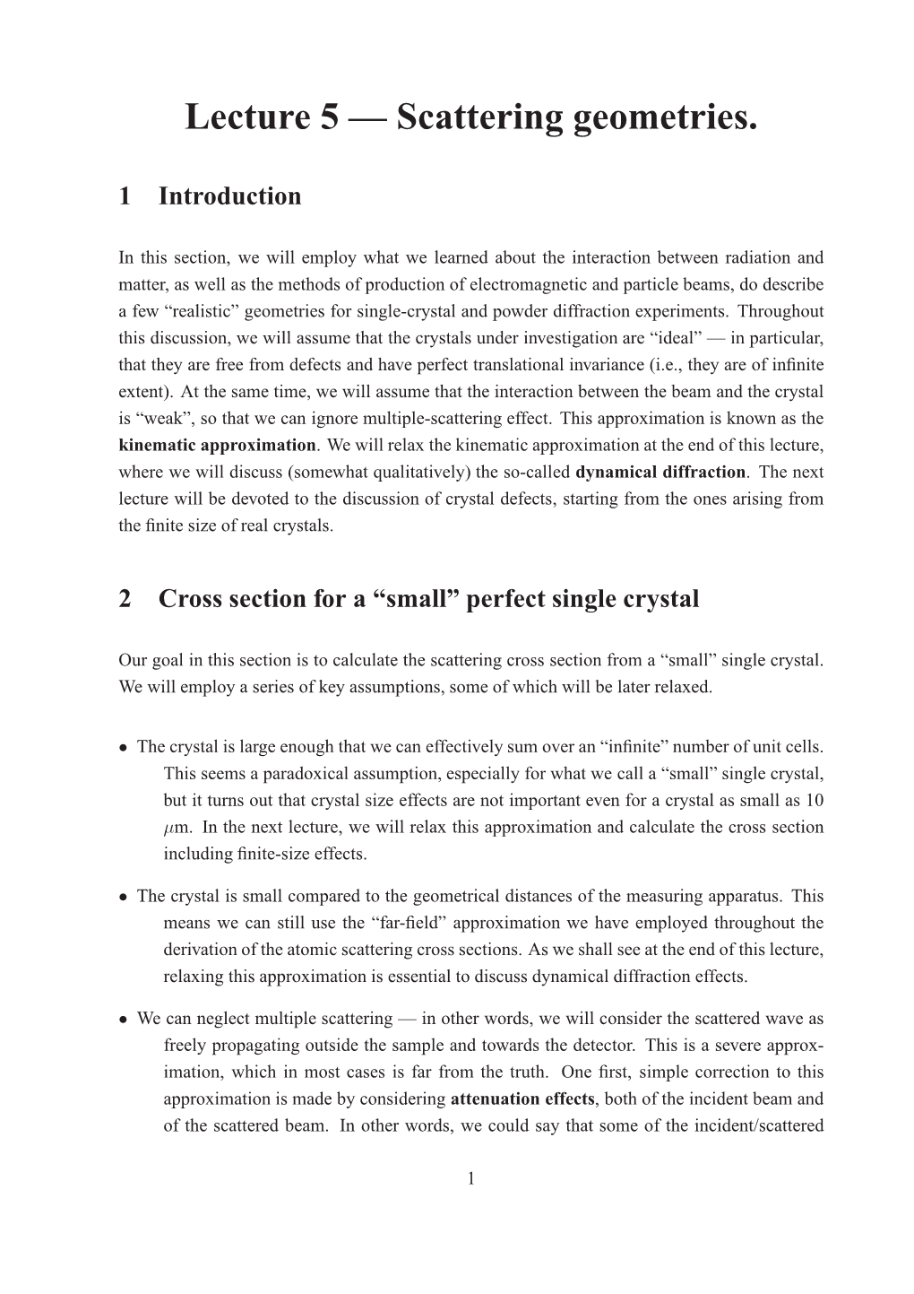 Lecture 5 — Scattering Geometries