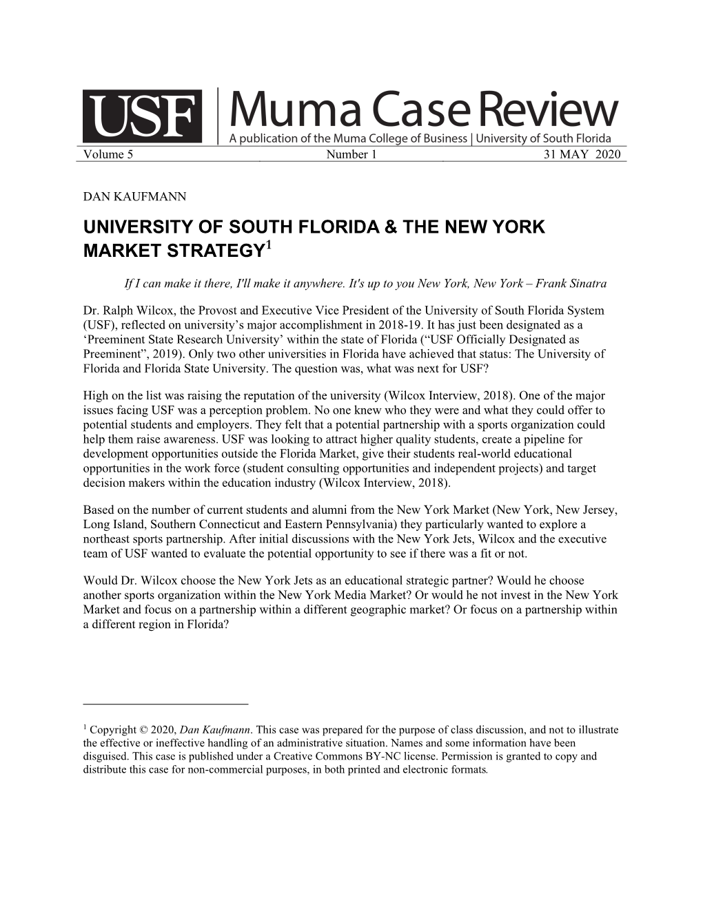 University of South Florida & New York Market Strategy