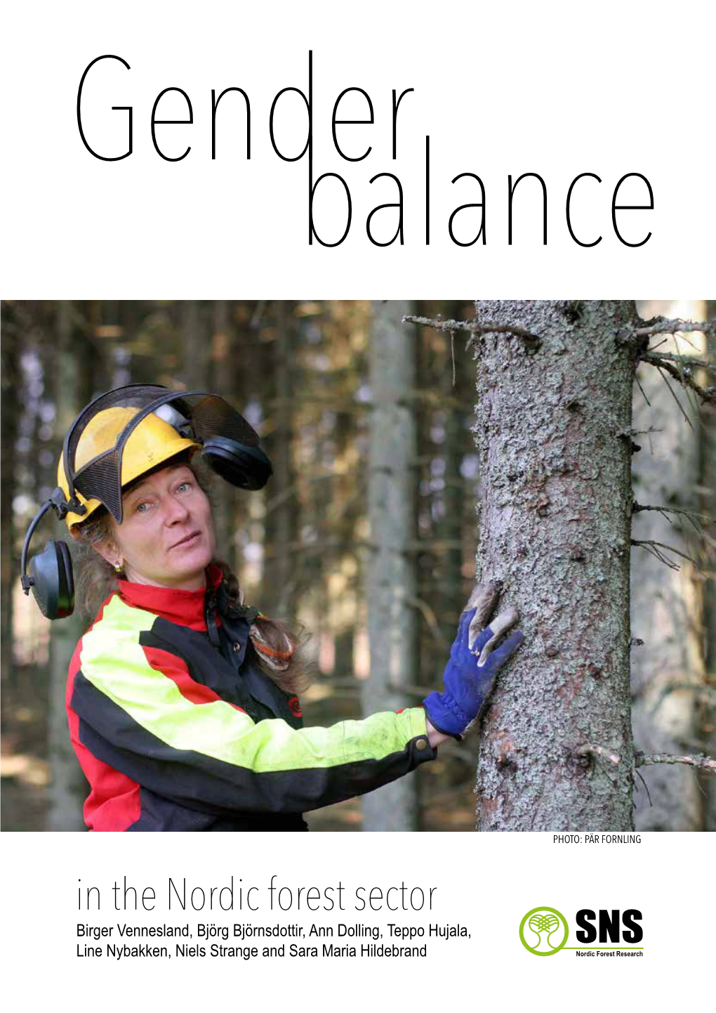Gender Balance in the Nordic Forest Sector