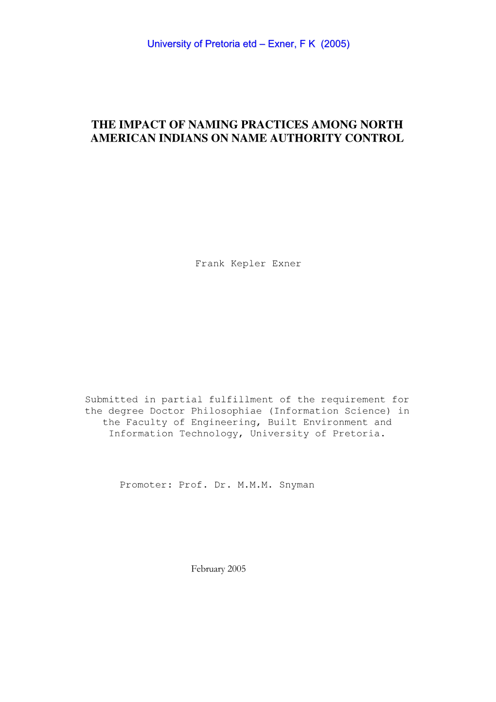 The Impact of Naming Practices Among North American Indians on Name Authority Control 