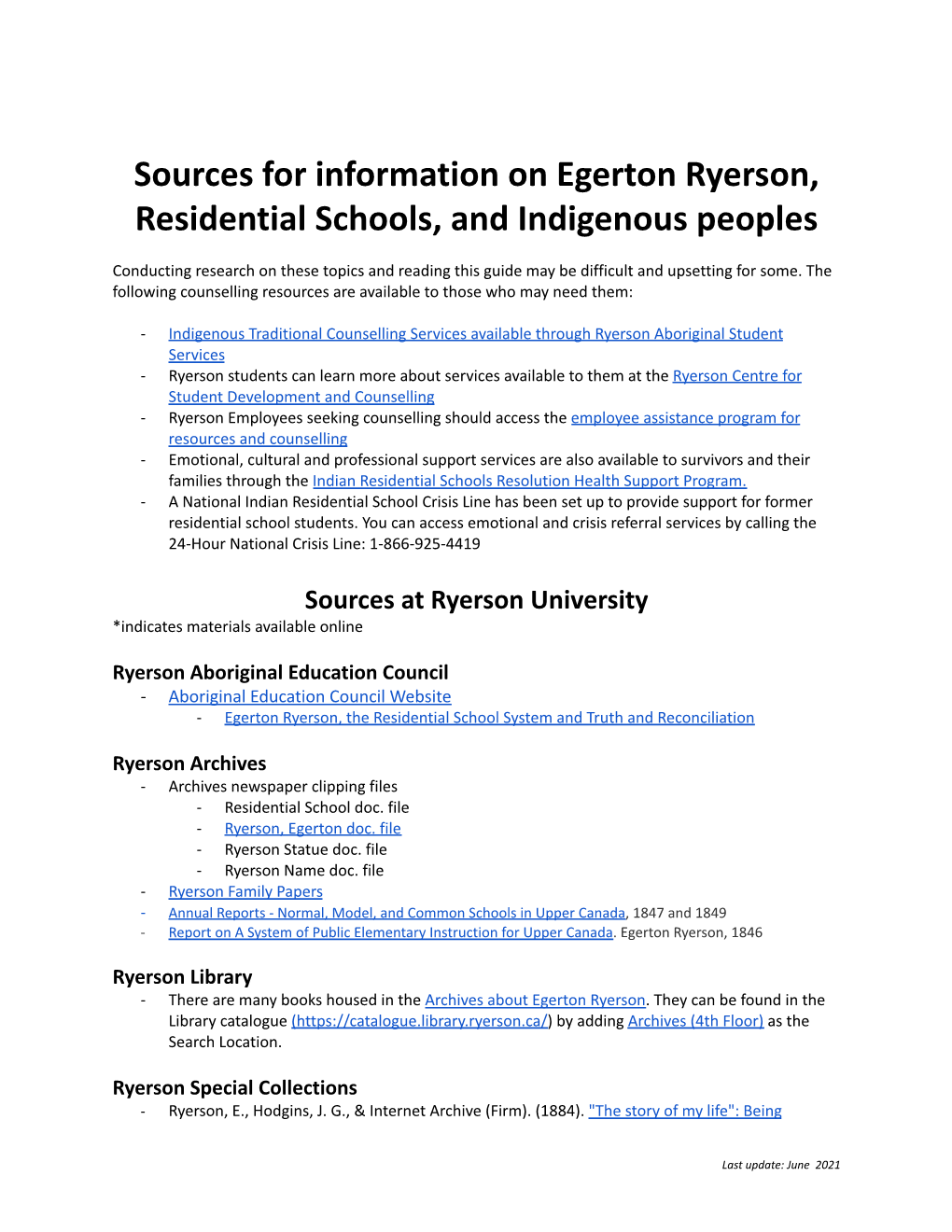 Source Listing for Info on Egerton Ryerson, Residential Schools, and Indigenous Peoples