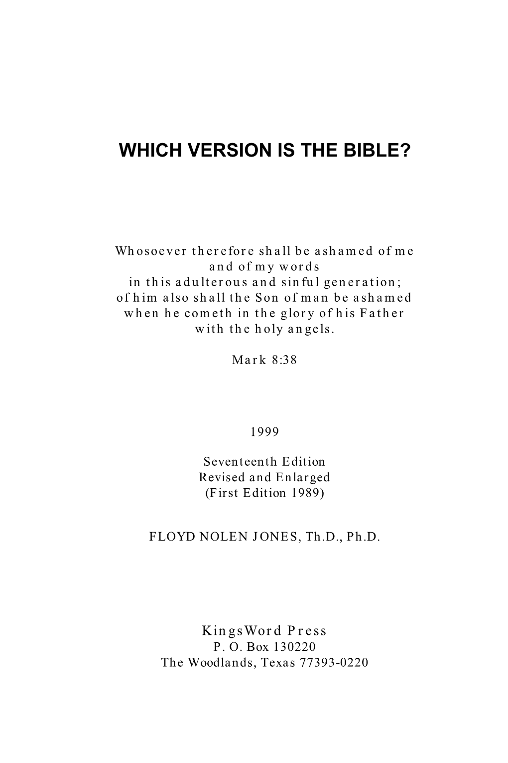 Which Version Is the Bible? Dr Floyd Nolen Jones Phd