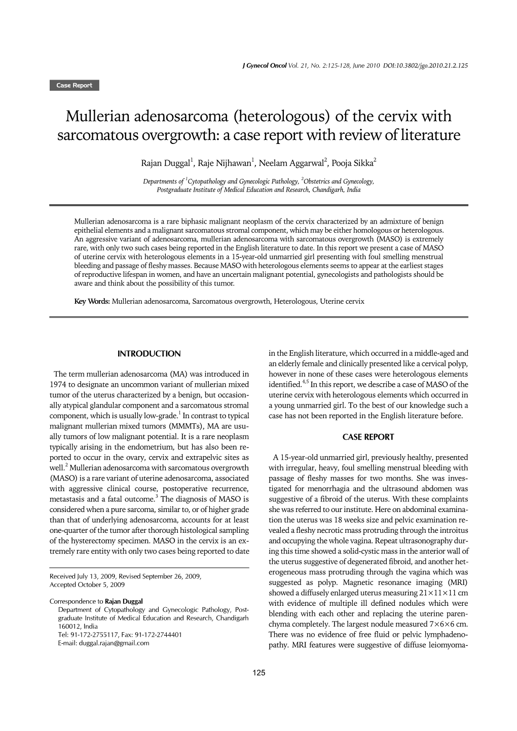 Mullerian Adenosarcoma (Heterologous) of the Cervix with Sarcomatous Overgrowth: a Case Report with Review of Literature