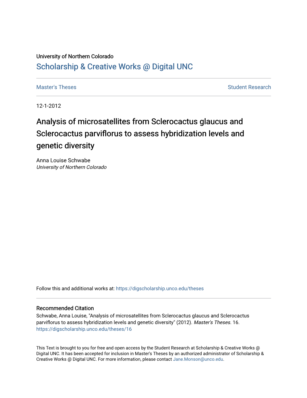 Analysis of Microsatellites from Sclerocactus Glaucus and Sclerocactus Parviflorus Ot Assess Hybridization Levels and Genetic Diversity