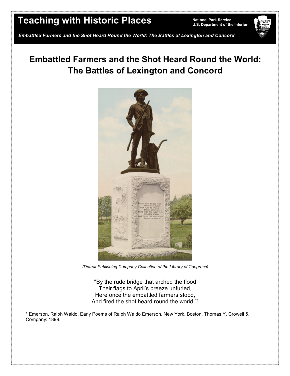 Embattled Farmers and the Shot Heard Round the World: the Battles of Lexington and Concord