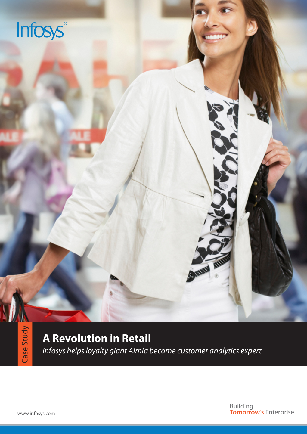 A Revolution in Retail Infosys Helps Loyalty Giant Aimia Become Customer Analytics Expert Case Study Case