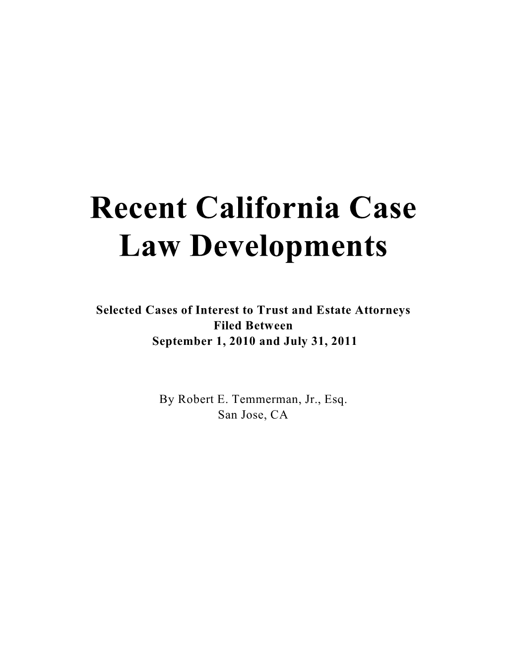 Recent California Case Law Developments