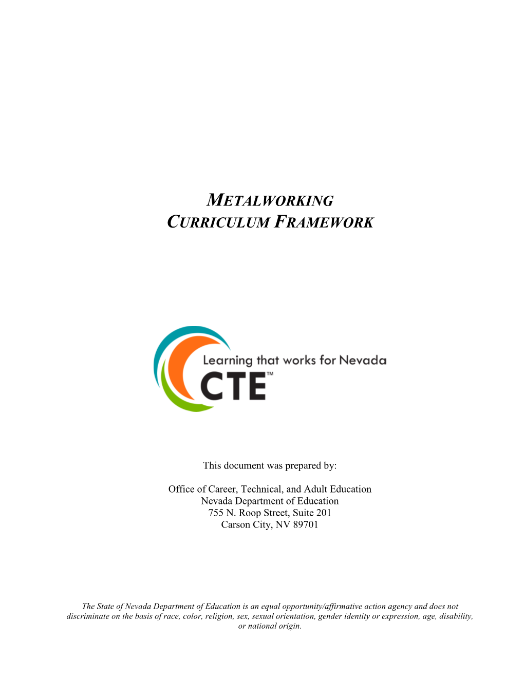 Metalworking Curriculum Framework