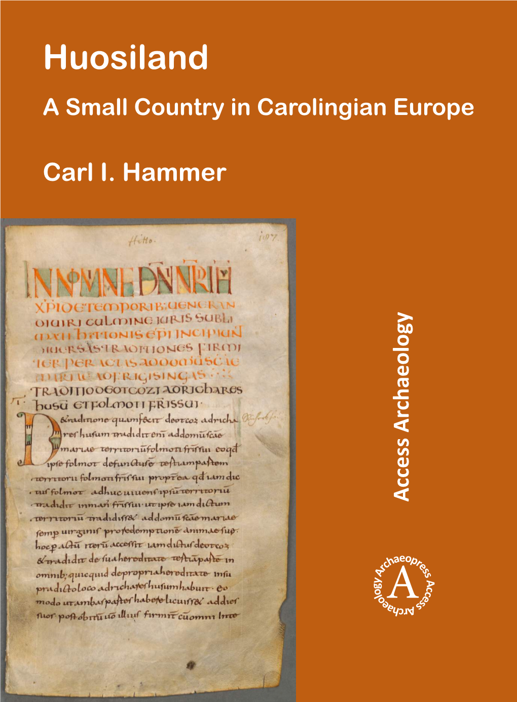 Huosiland: a Small Country in Carolingian Europe