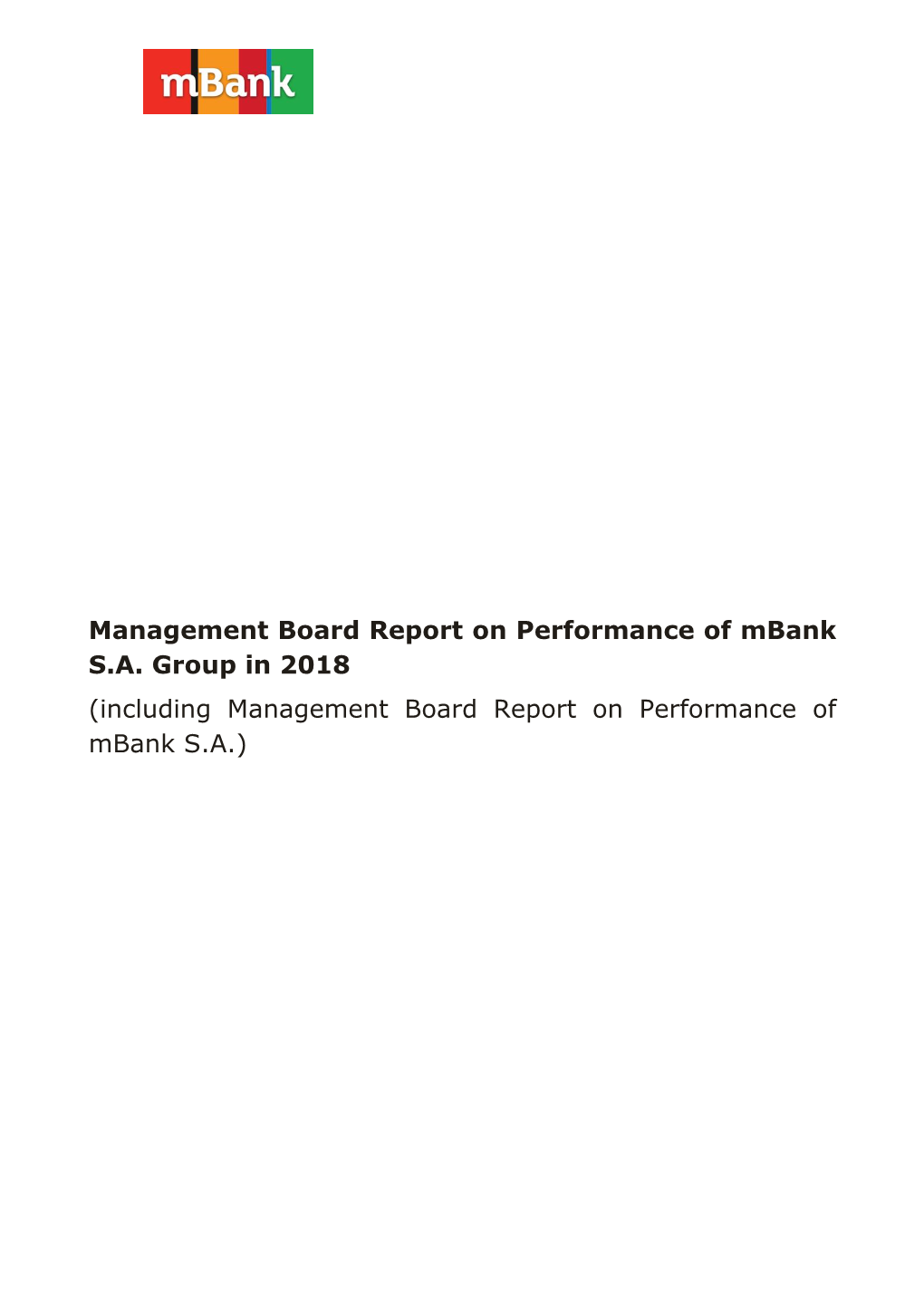 Including Management Board Report on Performance of Mbank SA