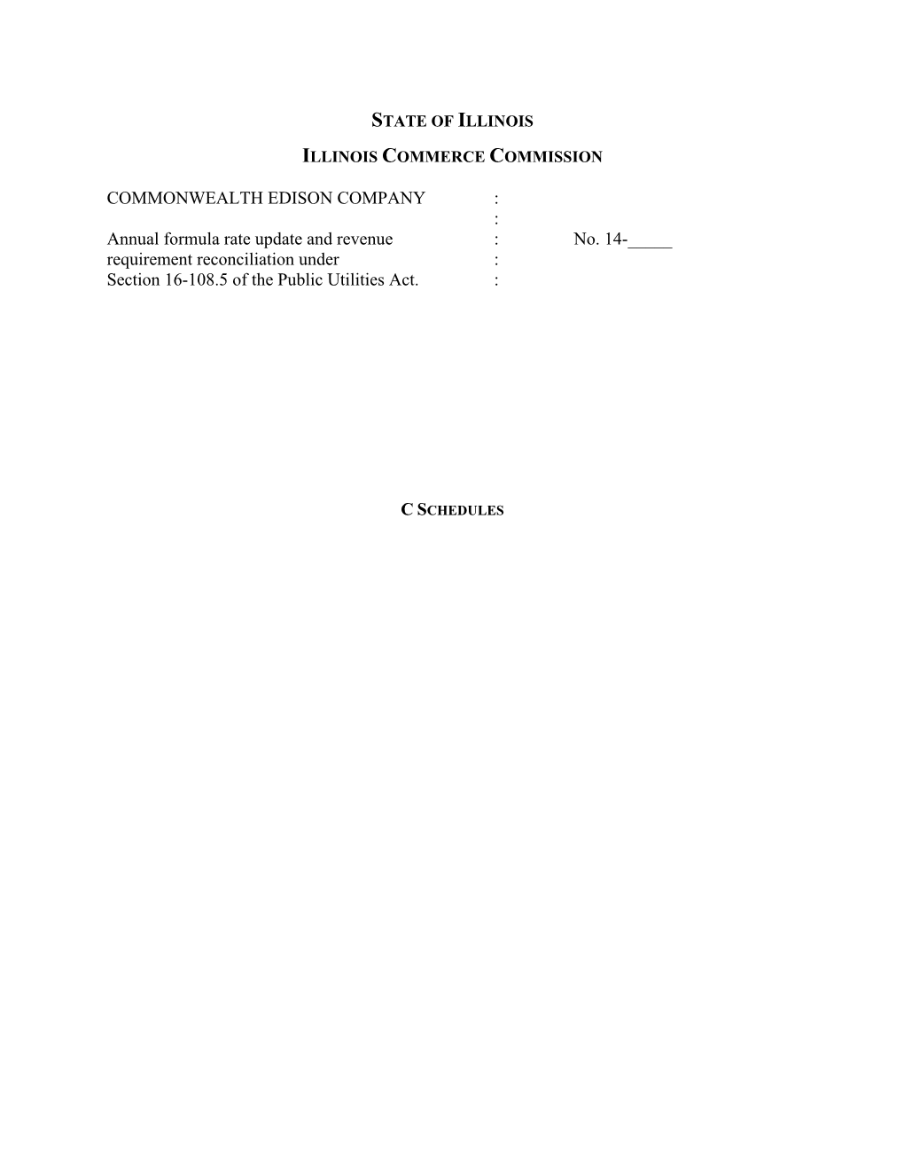 COMMONWEALTH EDISON COMPANY Annual Formula Rate Update and Revenue Requirement Reconciliation Under Section 16-108.5 of the Publ