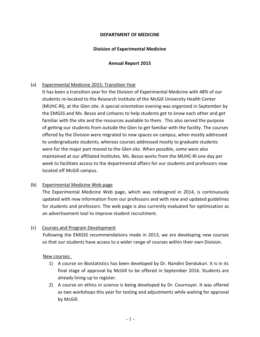 Division of Experimental Medicine Report