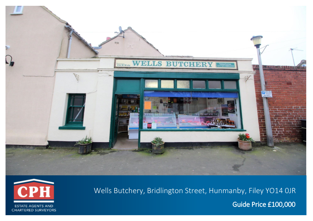 Wells Butchery, Bridlington Street, Hunmanby, Filey YO14 0JR