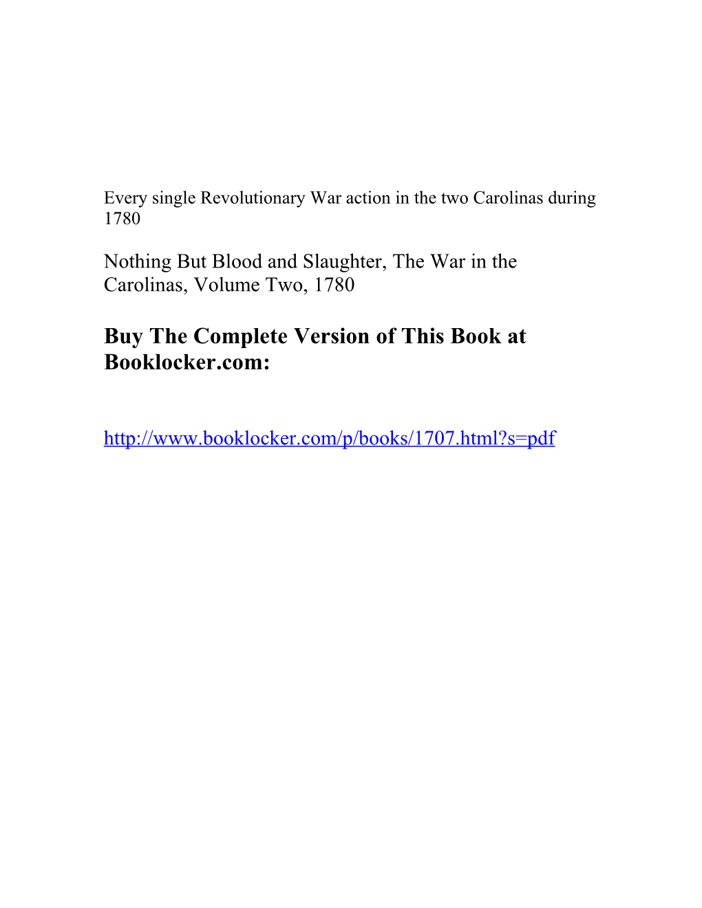 Nothing but Blood and Slaughter, the War in the Carolinas, Volume Two, 1780