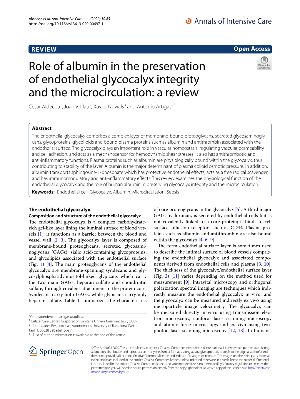 Role of Albumin in the Preservation of Endothelial Glycocalyx Integrity and the Microcirculation: a Review Cesar Aldecoa1, Juan V