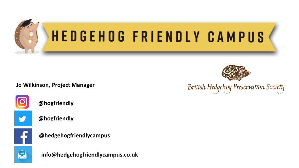 Hedgehog Friendly Campus?