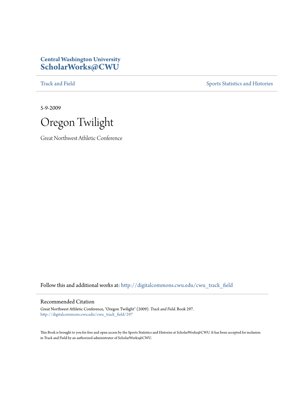 Oregon Twilight Great Northwest Athletic Conference