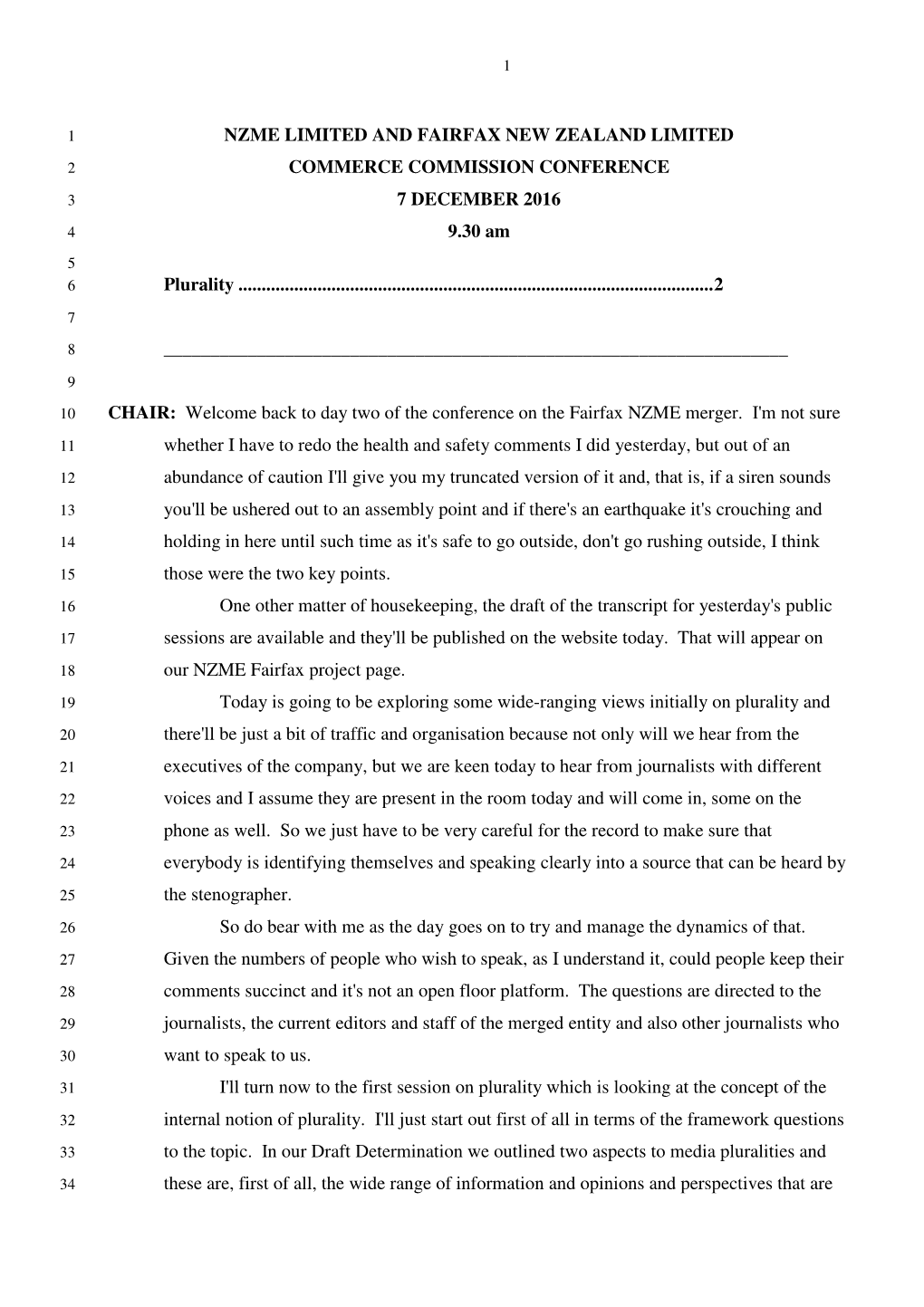 NZME LIMITED and FAIRFAX NEW ZEALAND LIMITED COMMERCE COMMISSION CONFERENCE 7 DECEMBER 2016 9.30 Am Plurality