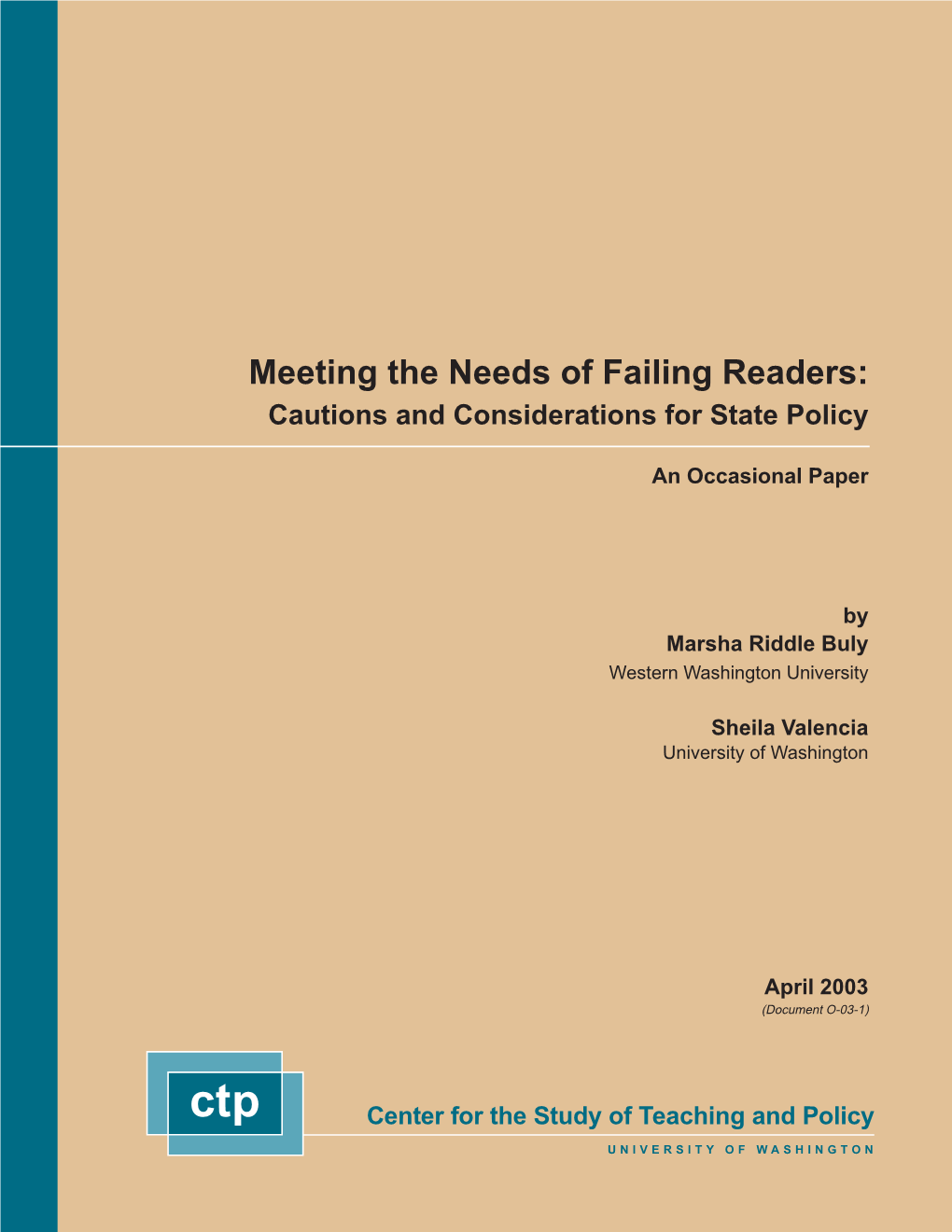 Meeting the Needs of Failing Readers: Cautions and Considerations for State Policy