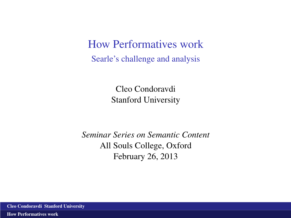 How Performatives Work Searle’S Challenge and Analysis