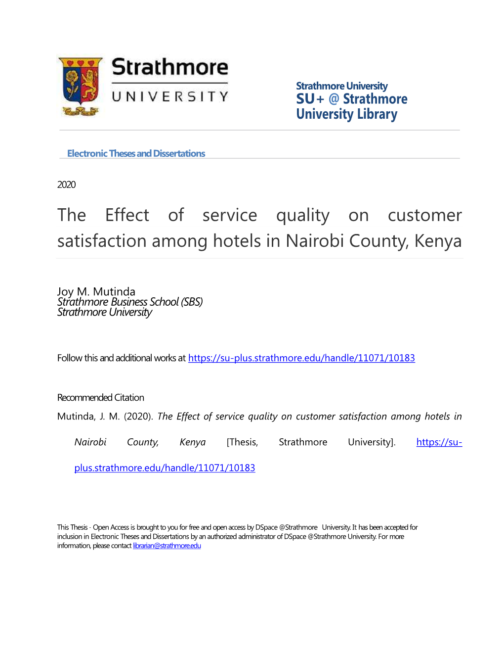 The Effect of Service Quality on Customer Satisfaction Among Hotels in Nairobi County, Kenya