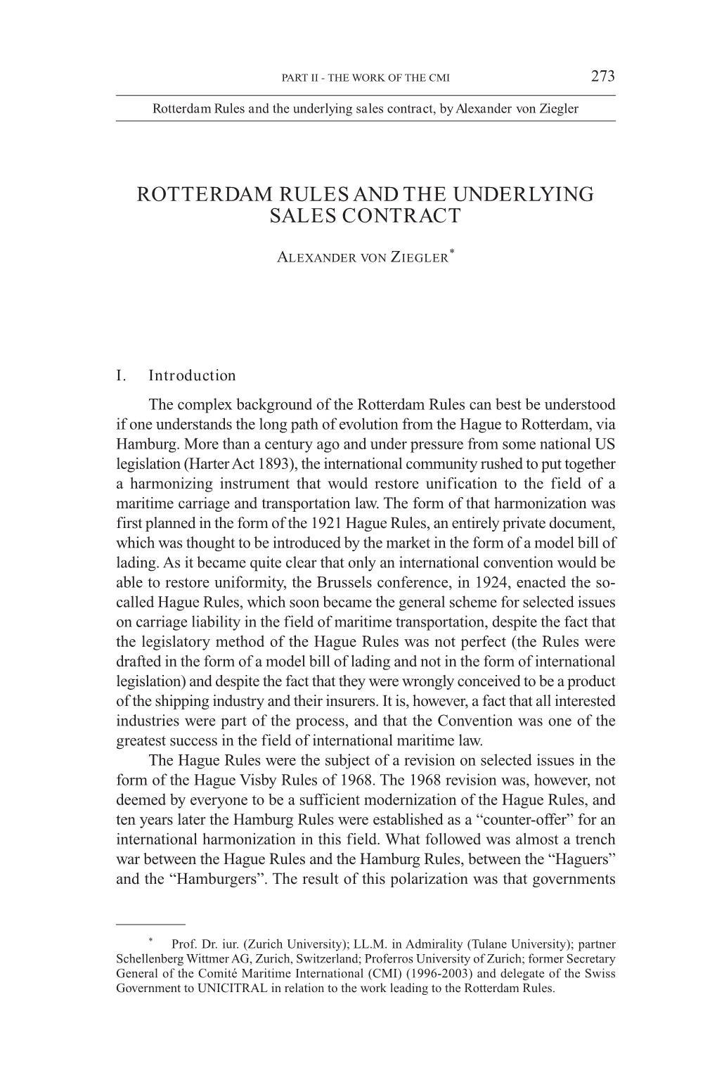 Rotterdam Rules and the Underlying Sales Contract, by Alexander Von Ziegler