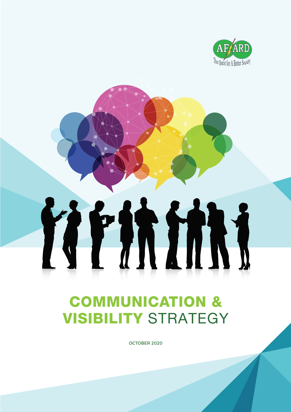 Communication & Visibility Strategy