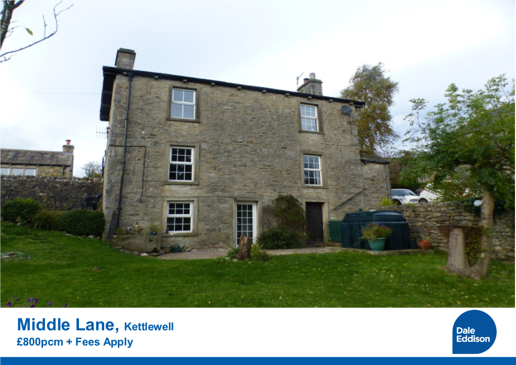 Middle Lane, Kettlewell £800Pcm + Fees Apply Brook House Middle Lane Kettlewell Skipton BD23 5QX