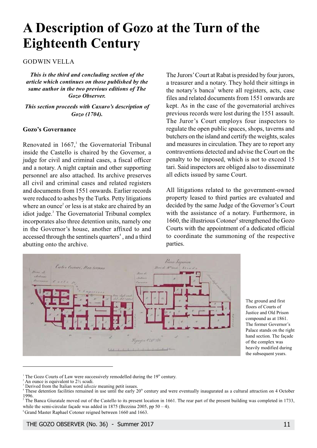 A Description of Gozo at the Turn of the Eighteenth Century Godwin Vella