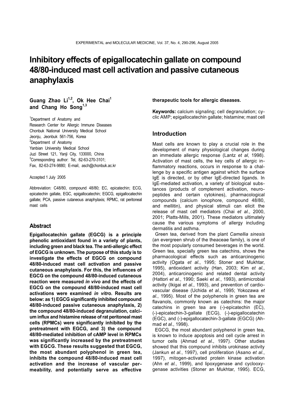 Inhibitory Effects of Epigallocatechin Gallate on Compound 48/80-Induced Mast Cell Activation and Passive Cutaneous Anaphylaxis