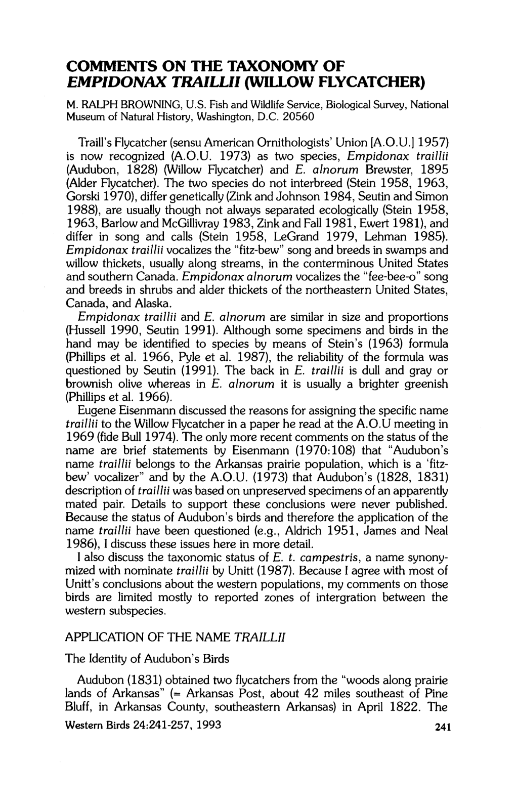 Comments on the Taxonomy of Empidonax Traillii (Willow Flycatcher) M