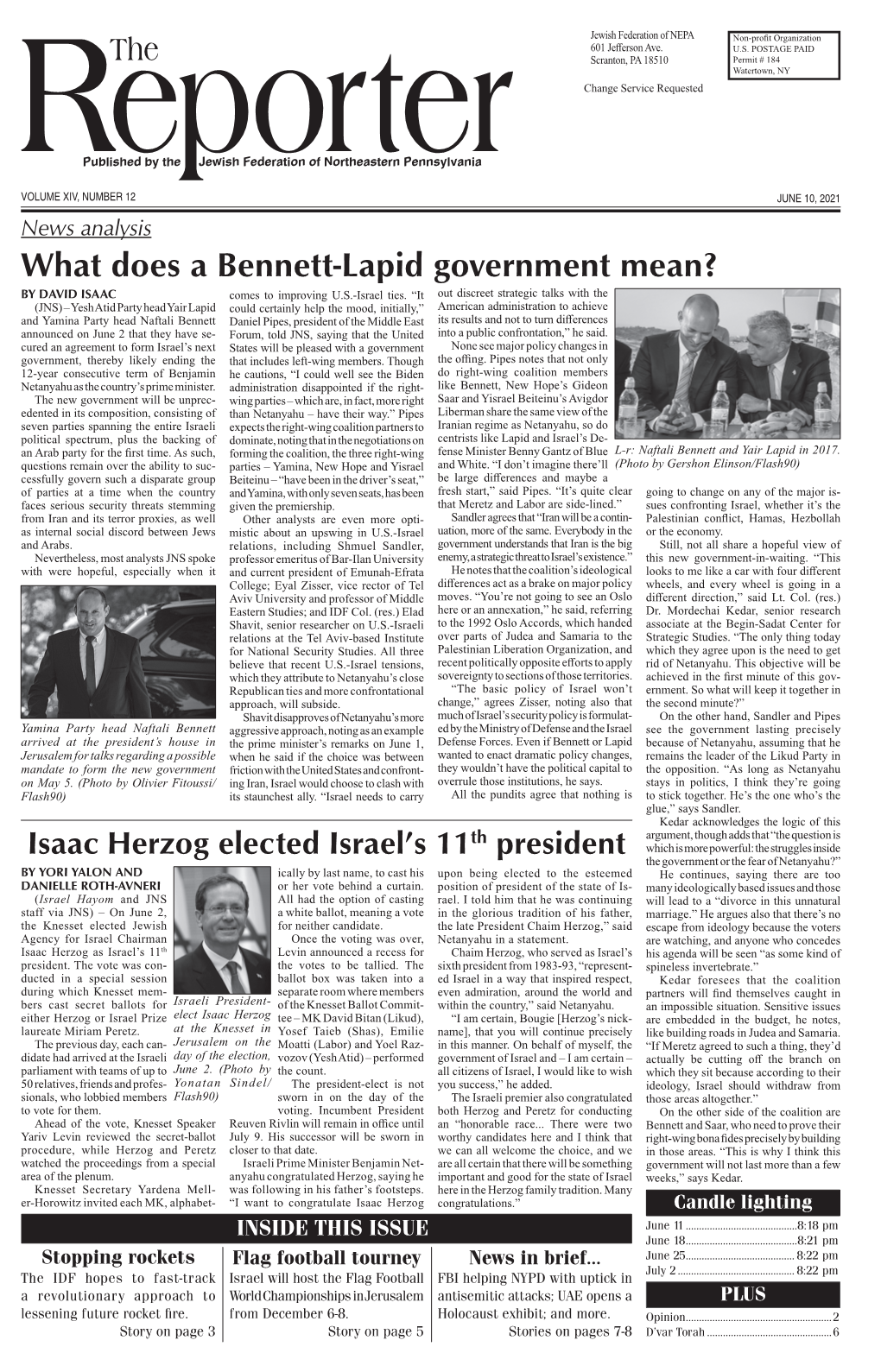 JUNE 10, 2021 News Analysis What Does a Bennett-Lapid Government Mean? by DAVID ISAAC Comes to Improving U.S.-Israel Ties