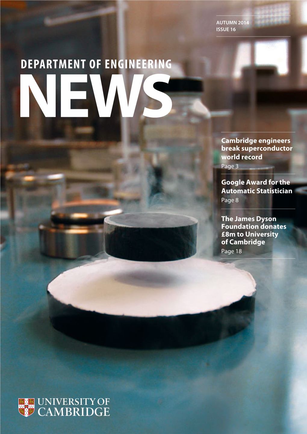 DEPARTMENT of ENGINEERING NEWS Cambridge Engineers Break Superconductor World Record Page 3