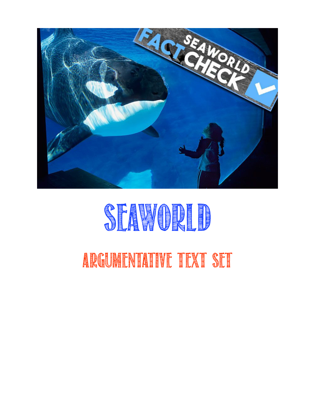 Seaworld Captivity Argumentative Text