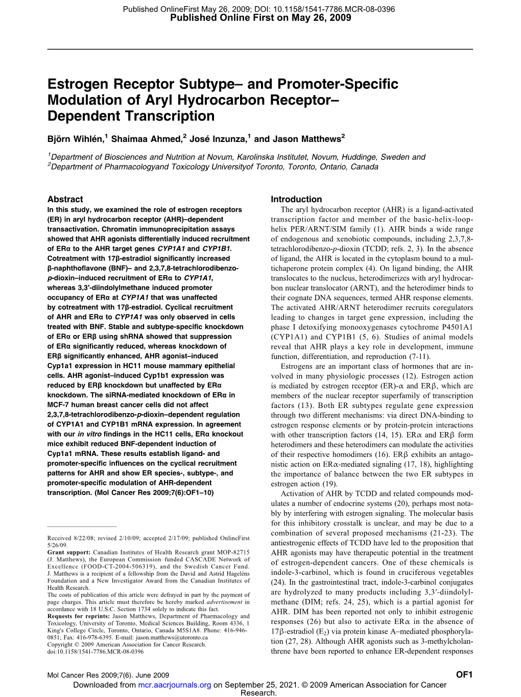 Estrogen Receptor Subtype– and Promoter-Specific Modulation of Aryl Hydrocarbon Receptor– Dependent Transcription