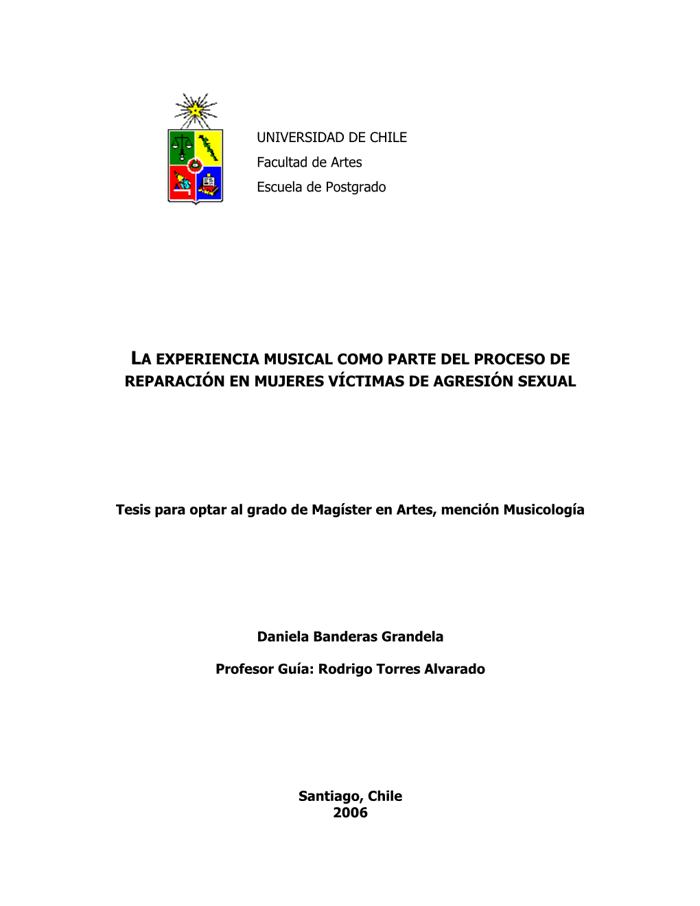 La Experiencia Musical Como Parte Del Proceso De Reparación En Mujeres Víctimas De Agresión Sexual