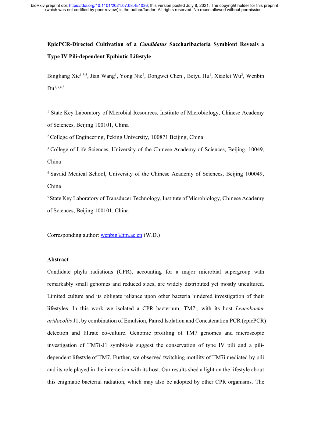 Epicpcr-Directed Cultivation of a Candidatus Saccharibacteria Symbiont Reveals A