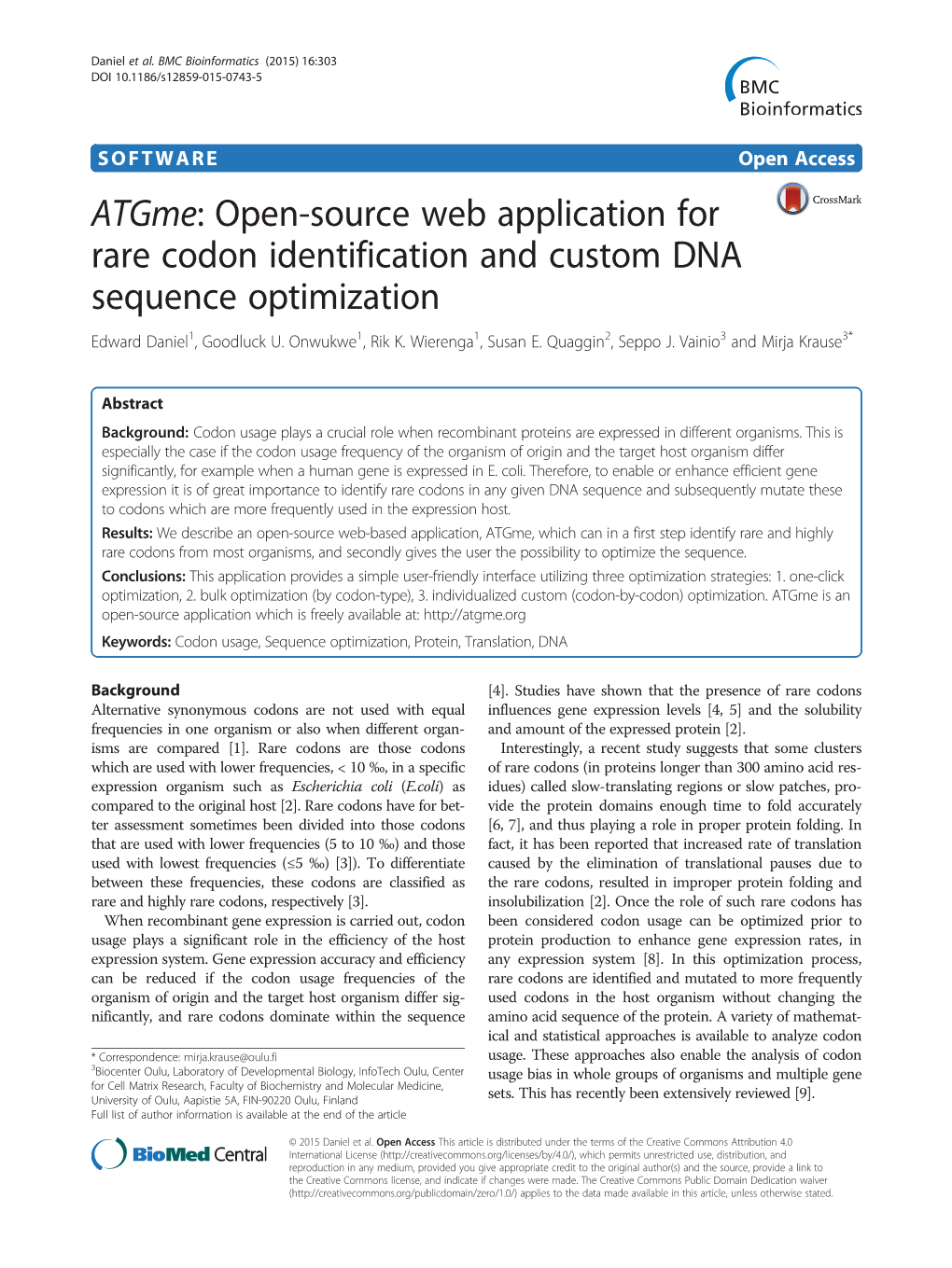 Open-Source Web Application for Rare Codon Identification and Custom DNA Sequence Optimization Edward Daniel1, Goodluck U