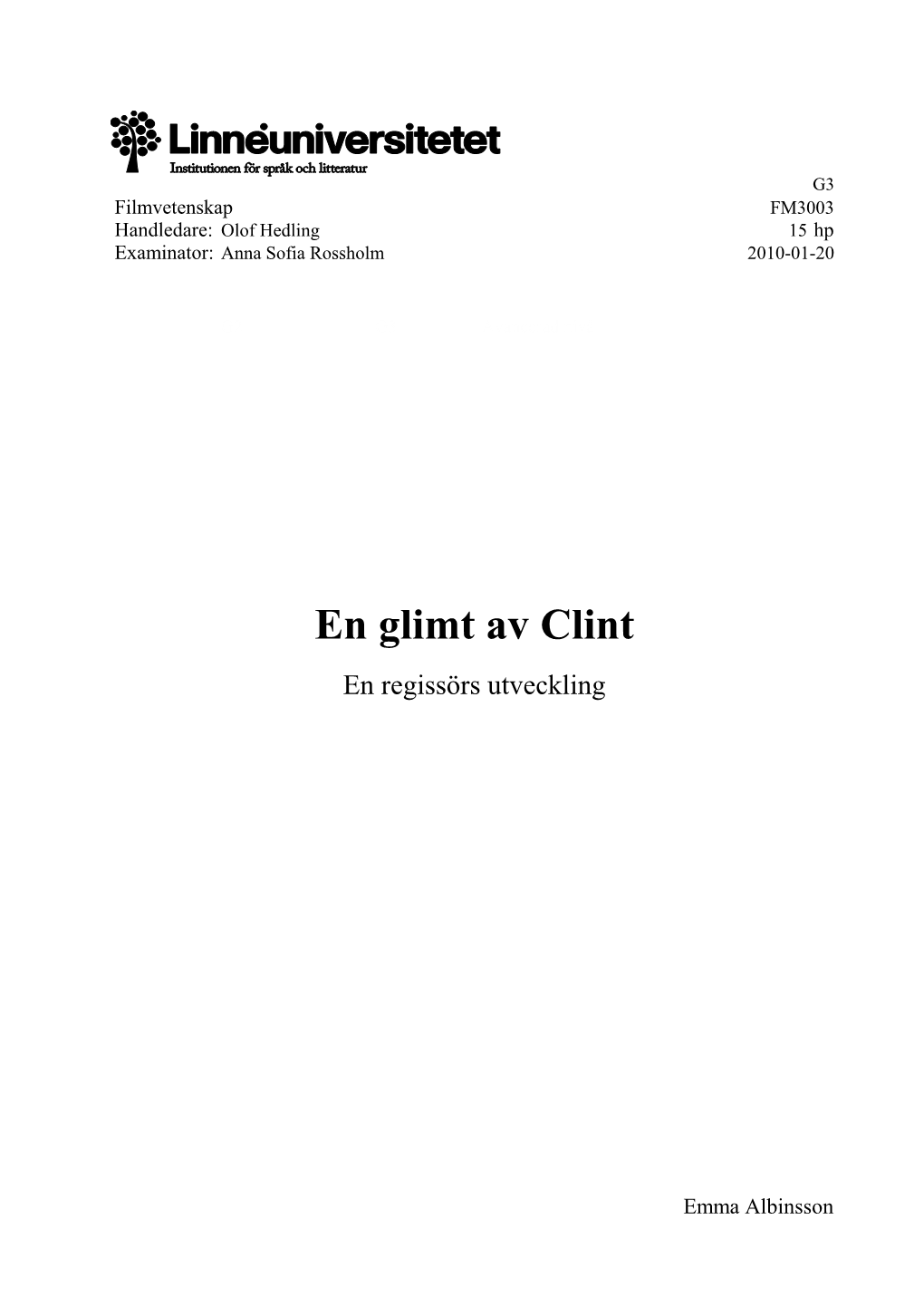 En Glimt Av Clint En Regissörs Utveckling