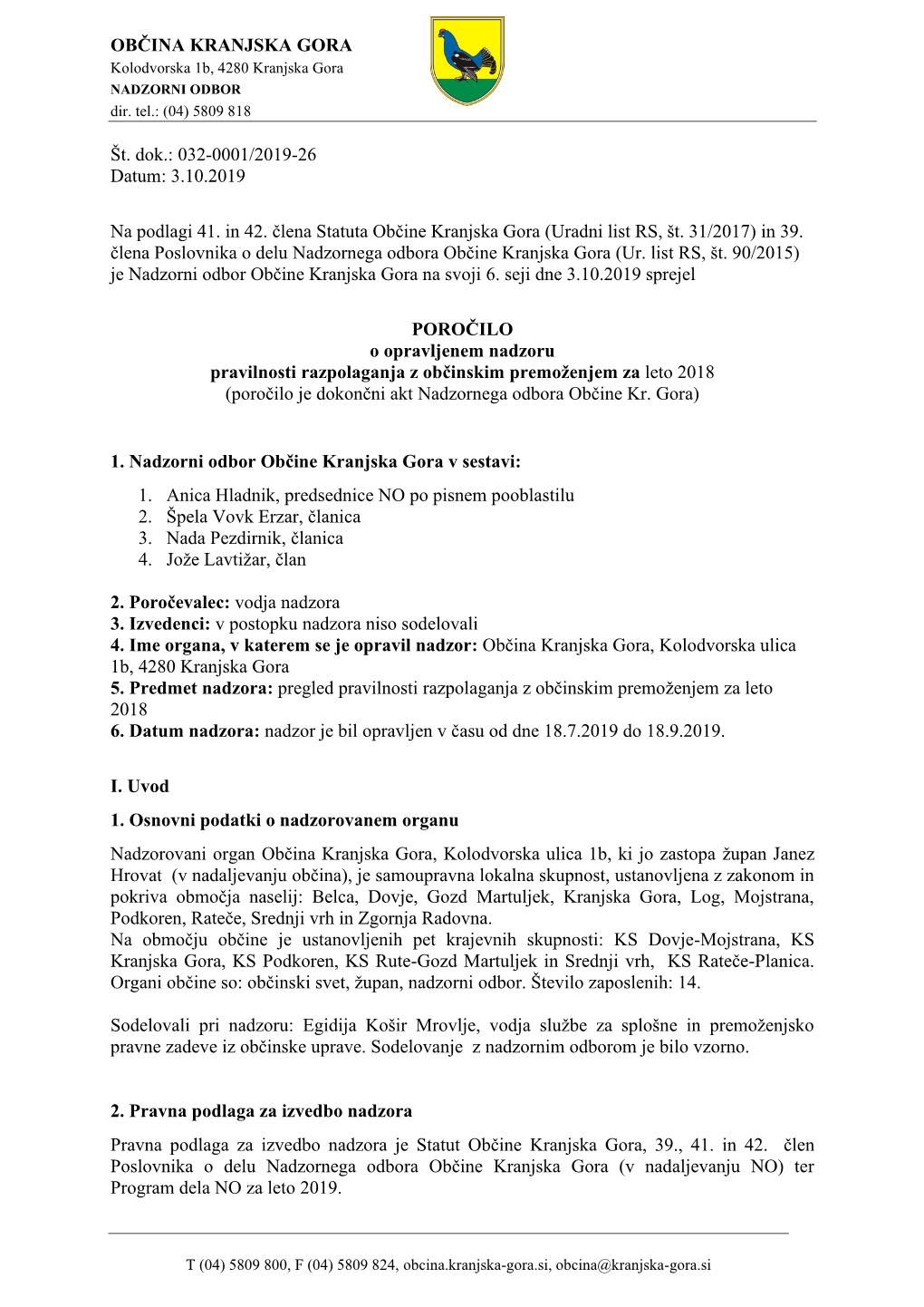 032-0001/2019-26 Datum: 3.10.2019 Na Podlagi 41. in 42. Člena Statuta Občine Kranjska Gora (U