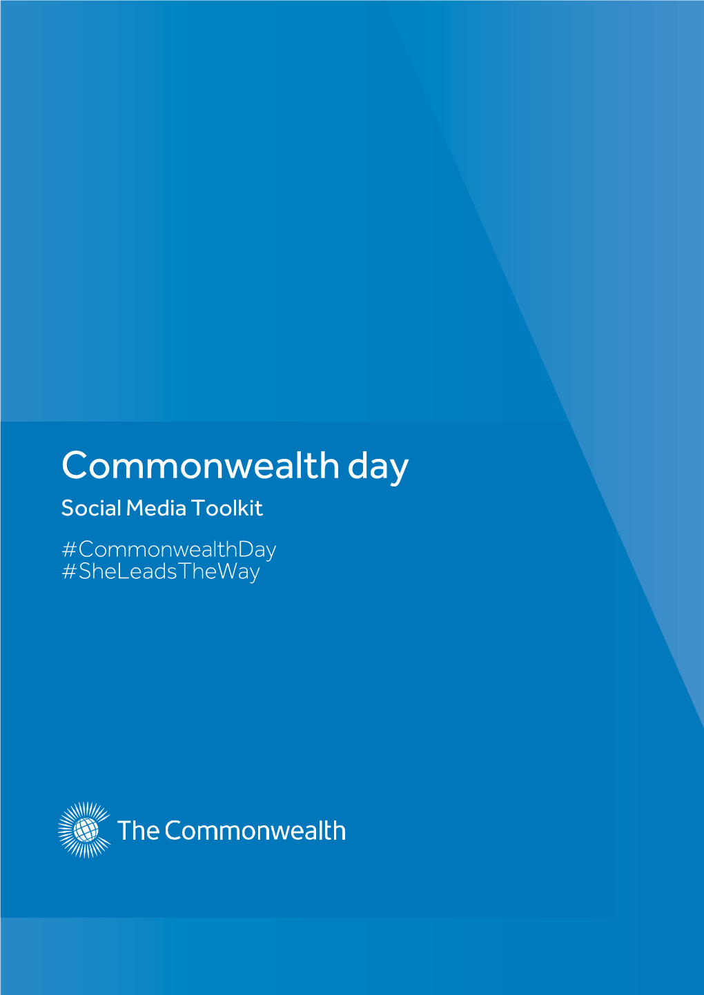 Commonwealth Day Social Media Toolkit #Commonwealthday #Sheleadstheway 2 \ Commonwealth Day: Social Media Toolkit