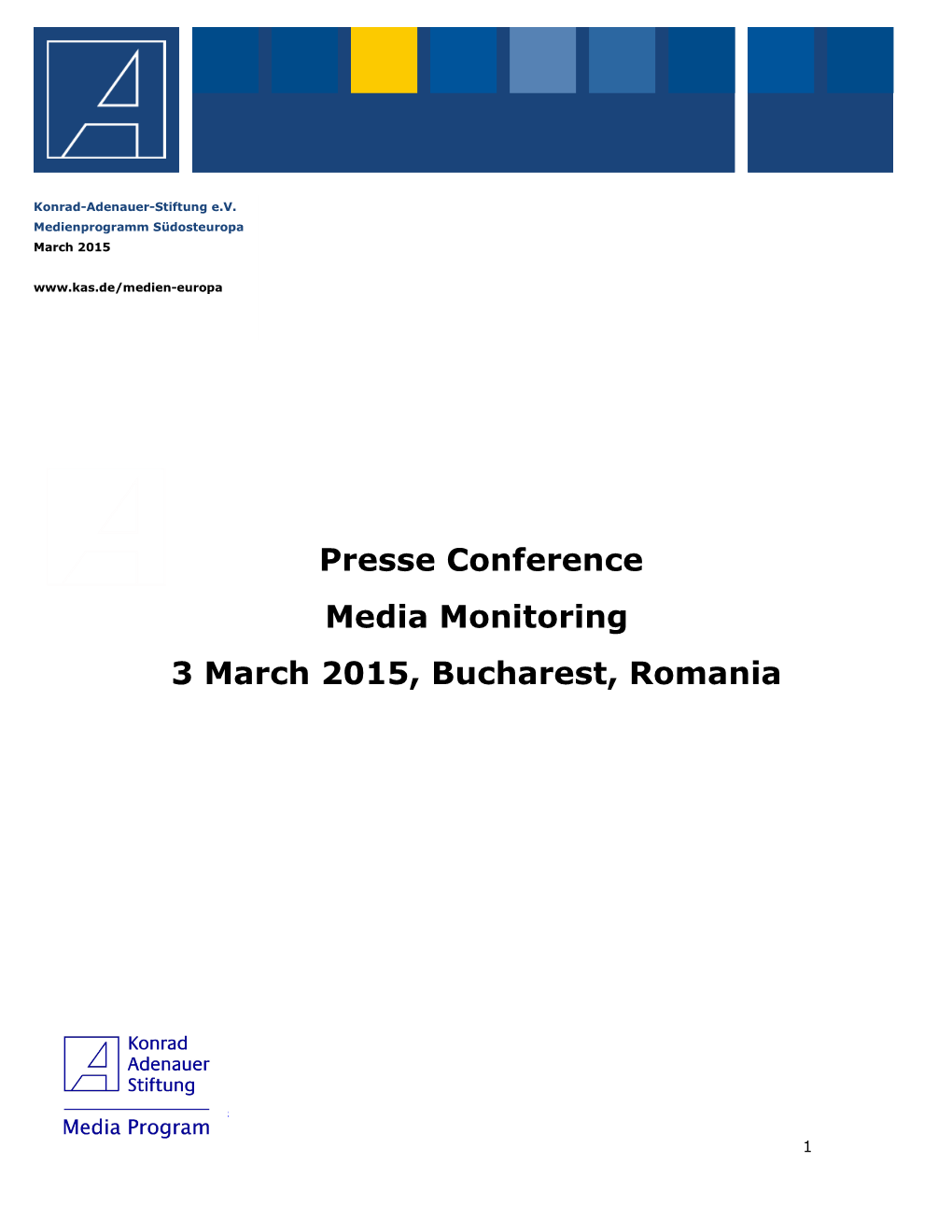 Presse Conference Media Monitoring 3 March 2015, Bucharest, Romania