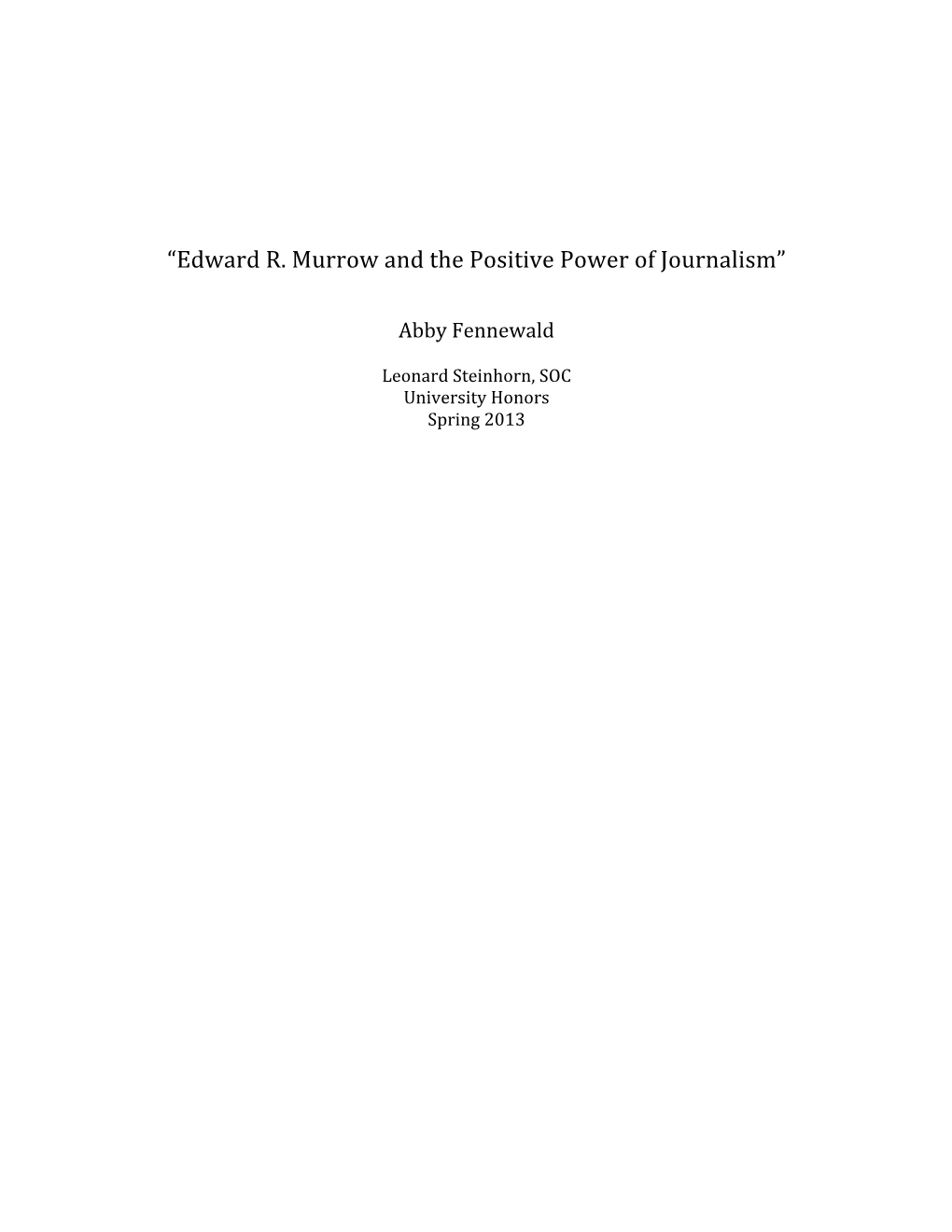 “Edward R. Murrow and the Positive Power of Journalism”