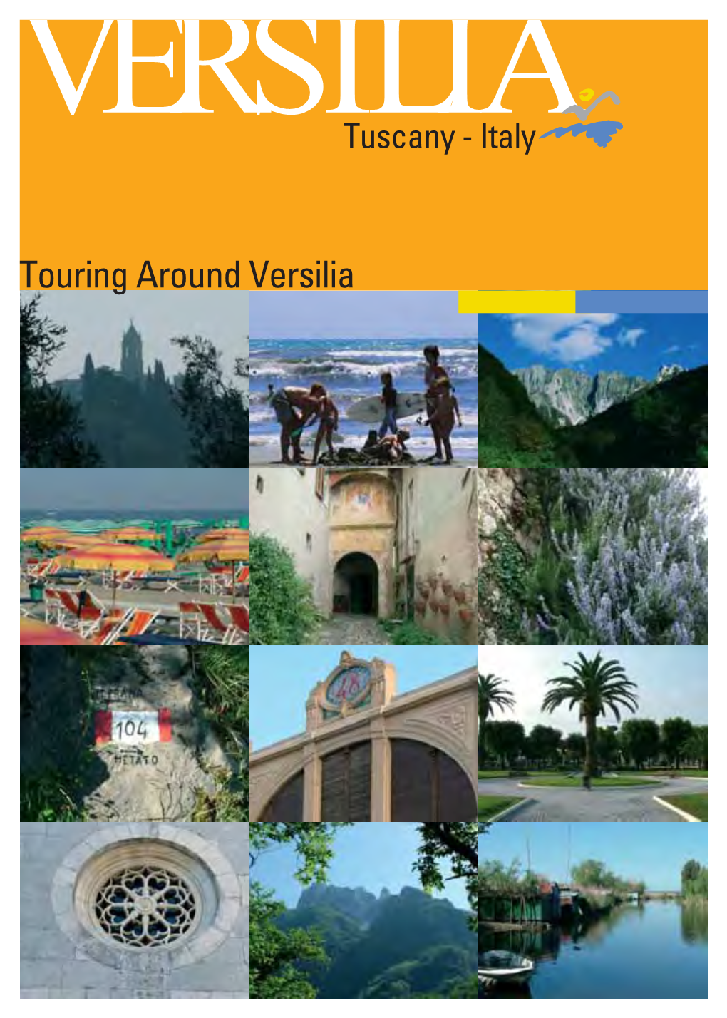 Touring Around Versilia