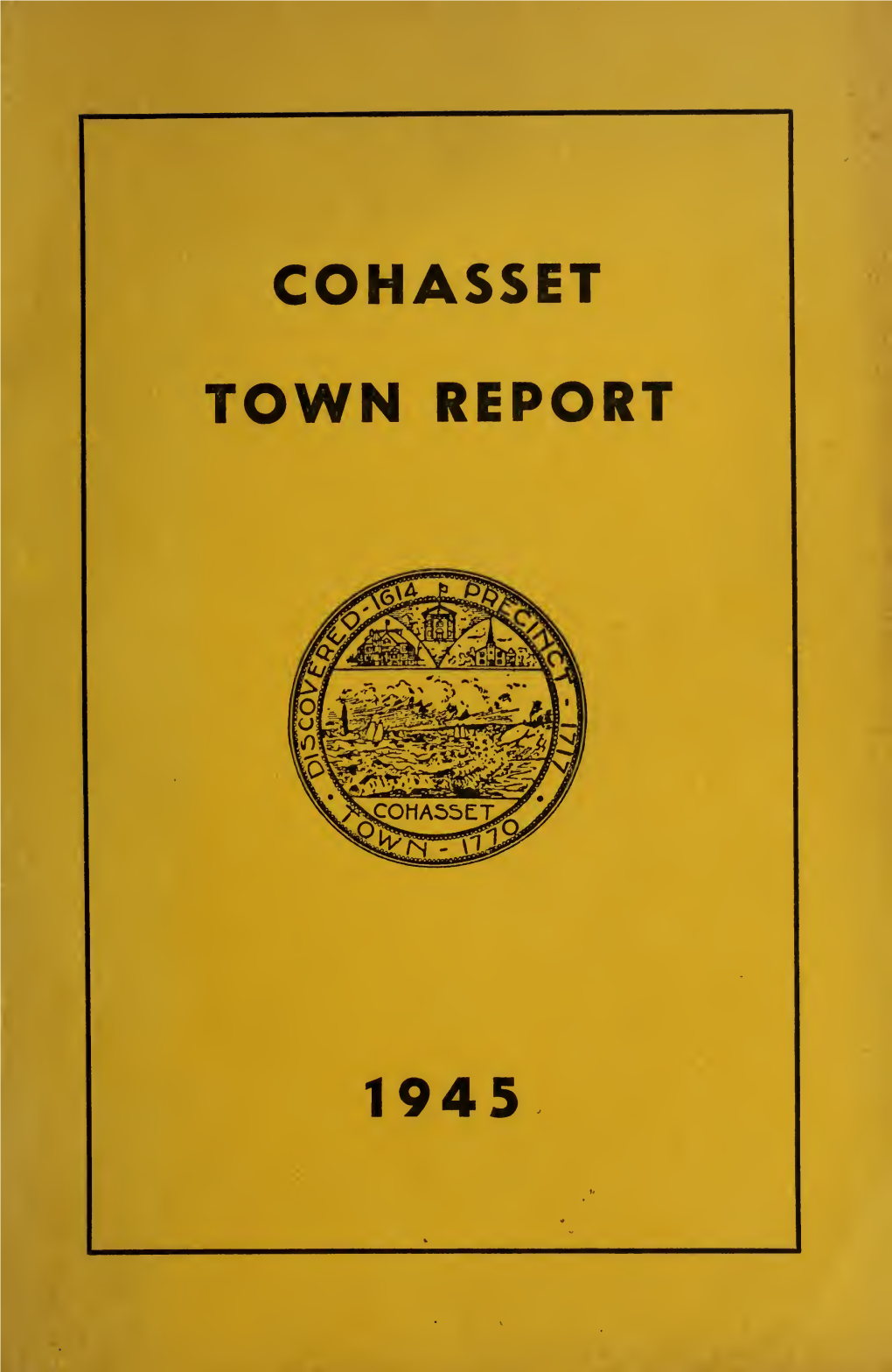 Town of Cohasset, 1945