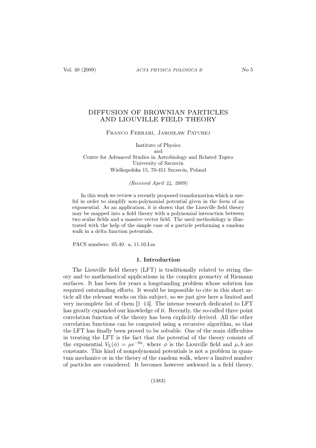 Diffusion of Brownian Particles and Liouville Field Theory