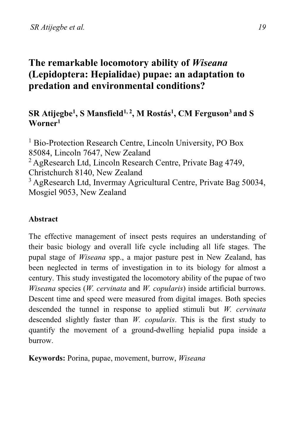 The Remarkable Locomotory Ability of Wiseana (Lepidoptera: Hepialidae) Pupae: an Adaptation to Predation and Environmental Conditions?